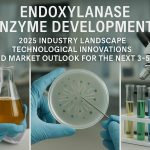 Endoxylanase Enzyme Development: 2025 Industry Landscape, Technological Innovations, and Market Outlook for the Next 3–5 Years